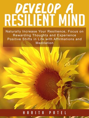 cover image of Develop a Resilient Mind